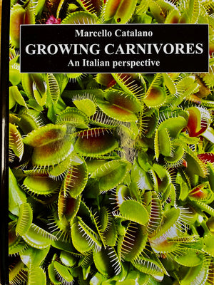GROWING CARNIVOROUS PLANTS