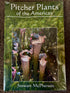 Pitcher Plants of the Americas, Stewart McPherson 2007